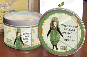 My Candle Gram- Pickle